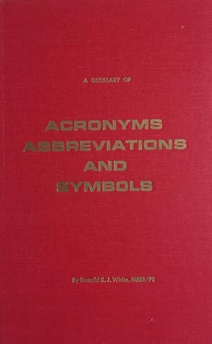 Seller image for A glossary of acronyms, abbreviations, and symbols. for sale by Antiquariat J. Hnteler