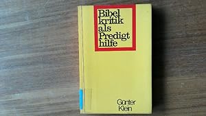 Bild des Verkufers fr Bibelkritik als Predigthilfe. Gesammelte Meditationen. zum Verkauf von Antiquariat Bookfarm