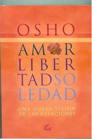 Imagen del vendedor de Amor, libertad y soledad a la venta por Els llibres de la Vallrovira