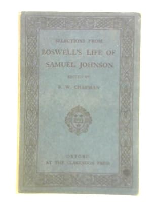 Image du vendeur pour Selections From James Boswell's Life of Samuel Johnson mis en vente par World of Rare Books