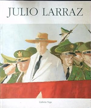 Seller image for Julio Larraz for sale by Librodifaccia
