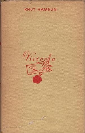 Imagen del vendedor de Victoria : Die Geschichte einer Liebe. Knut Hamsun. [Neue berecht. bers. von J. Sandmeier] a la venta por Schrmann und Kiewning GbR