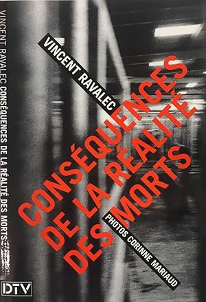 CONSÉQUENCES DE LA RÉALITÉ DES MORTS