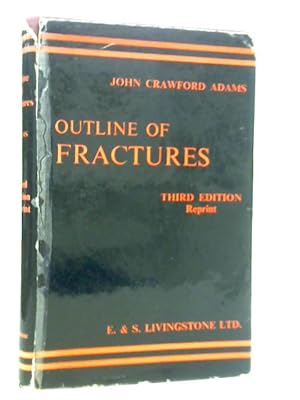 Image du vendeur pour Outline of Fractures, Including Joint Injuries mis en vente par World of Rare Books