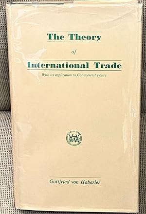 Image du vendeur pour The Theory of International Trade mis en vente par My Book Heaven