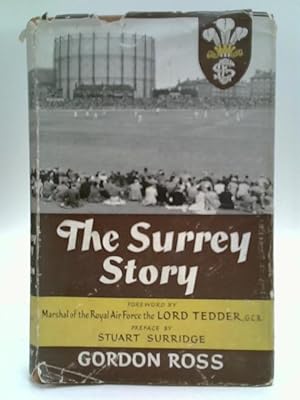 Bild des Verkufers fr The Surrey Story zum Verkauf von World of Rare Books