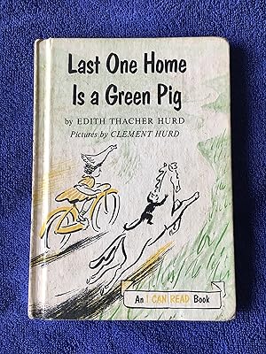 Seller image for Last One Home Is a Green Pig (An I Can Read Book) for sale by B and A books