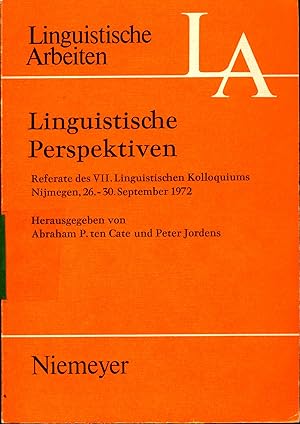 Immagine del venditore per Linguistische Perspektiven Referate des VII. Linguistischen Kolloquiums Nijmegen 26.-30. September 1972 venduto da avelibro OHG