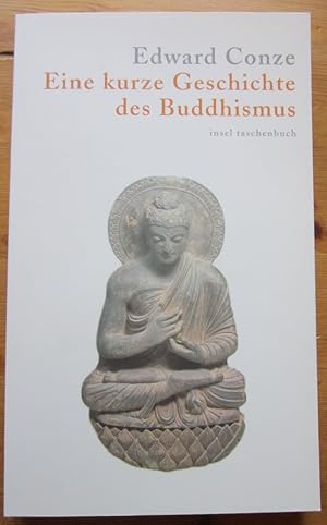 Eine kurze Geschichte des Buddhismus. Deutsch von Friedrich Wilhelm.