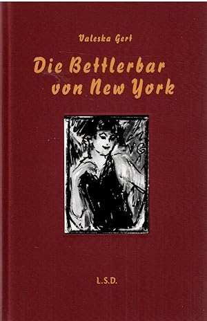 Image du vendeur pour Die Bettlerbar von New York. mis en vente par Antiquariat Biblion