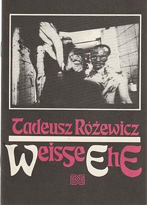 Bild des Verkufers fr Programmheft Tadeusz Rozewicz WEISSE EHE Premiere 2. September 1989 Spielzeit 1989 / 90 Heft 2 zum Verkauf von Programmhefte24 Schauspiel und Musiktheater der letzten 150 Jahre