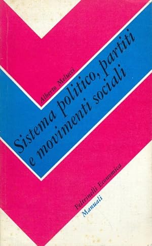 Image du vendeur pour Sistema politico, partiti e movimenti sociali mis en vente par Librodifaccia