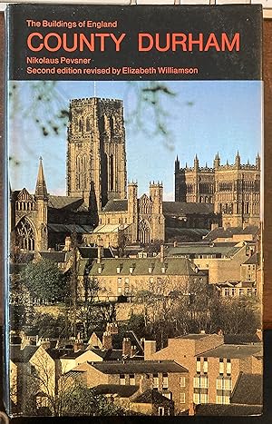 Seller image for THE BUILDINGS OF ENGLAND. COUNTY DURHAM. for sale by Graham York Rare Books ABA ILAB