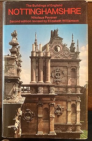 Seller image for THE BUILDINGS OF ENGLAND. NOTTINGHAMSHIRE. for sale by Graham York Rare Books ABA ILAB