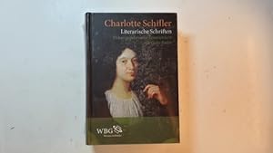Bild des Verkufers fr Charlotte Schiller : literarische Schriften zum Verkauf von Gebrauchtbcherlogistik  H.J. Lauterbach