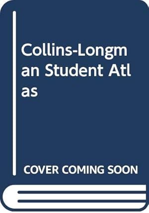 Seller image for Collins-Longman Student Atlas for sale by WeBuyBooks