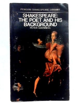 Bild des Verkufers fr Shakespeare; The Poet and His Background (Shakespeare Library) zum Verkauf von World of Rare Books