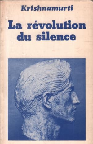 Image du vendeur pour La revolution du silence mis en vente par librairie philippe arnaiz