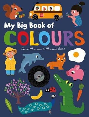 Immagine del venditore per My Big Book of Colours venduto da WeBuyBooks