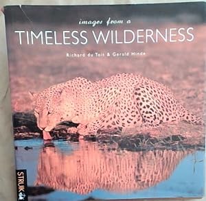 Image du vendeur pour Images from a Timeless Wilderness mis en vente par Chapter 1