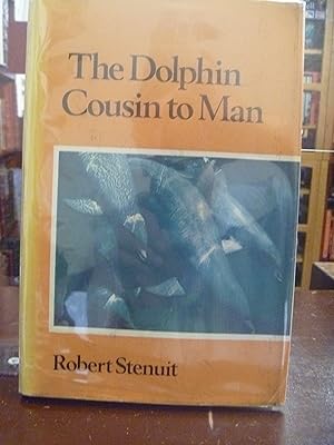 Seller image for The Dolphin Cousin to Man for sale by kellow books