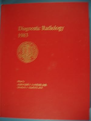 Imagen del vendedor de Diagnostic Radiology 1983 a la venta por PB&J Book Shop