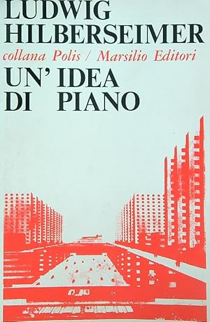 Bild des Verkufers fr Un'idea di piano zum Verkauf von Librodifaccia