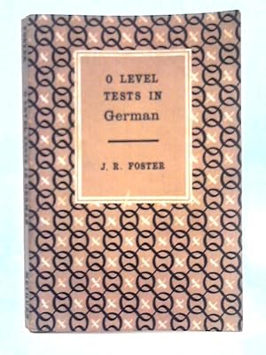 Imagen del vendedor de O Level Tests in German a la venta por World of Rare Books