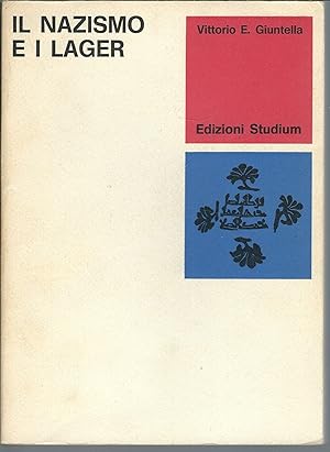 Immagine del venditore per IL NAZISMO E I LAGER COLLANA LA CULTURA - 18 - venduto da Libreria Rita Vittadello