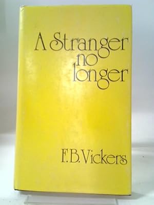 Seller image for A Stranger No Longer for sale by World of Rare Books
