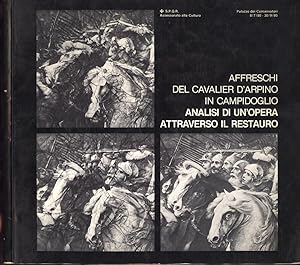 Bild des Verkufers fr Affreschi del cavalier d' Arpino in Camidoglio. Analisi di un' opera attraverso il restauro zum Verkauf von Biblioteca di Babele