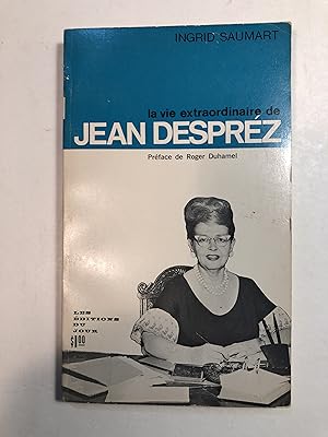 Imagen del vendedor de La Vie extraordinaire de Jean Desprz a la venta por 2Wakefield