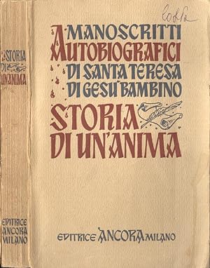 Bild des Verkufers fr Storia di un' anima Manoscritti autobiografici zum Verkauf von Biblioteca di Babele
