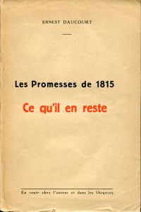 Image du vendeur pour Les promesses de 1815. ce qu'il en reste. mis en vente par Bcher Eule