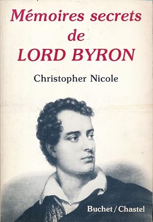 Seller image for Mmoires secrets de Lord Byron for sale by LIBRAIRIE GIL-ARTGIL SARL