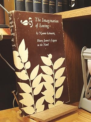 Seller image for The Imagination of Loving for sale by Henniker Book Farm and Gifts