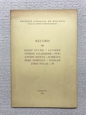 Bild des Verkufers fr Record de Josep Puche i lvarez, Conrad Xalabarder i Puig, Antoni Esteve i Subirana, Pere Domingo i Sanjuan, Jordi Folch i Pi zum Verkauf von Campbell Llibres