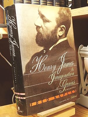 Seller image for Henry James : The Imagination of Genius: A Biography for sale by Henniker Book Farm and Gifts