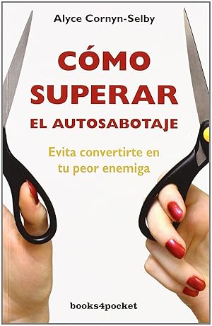 Seller image for Cmo superar el autosabotaje for sale by Imosver