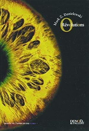 Seller image for O Rvolutions by Mark-Z Danielewski(2007-08-23) for sale by Ammareal