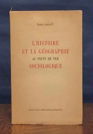 Seller image for L'histoire et la gographie au point de vue sociologique. for sale by Moroccobound Fine Books, IOBA