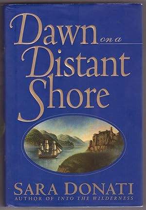 Seller image for Dawn on a Distant Shore for sale by Ainsworth Books ( IOBA)