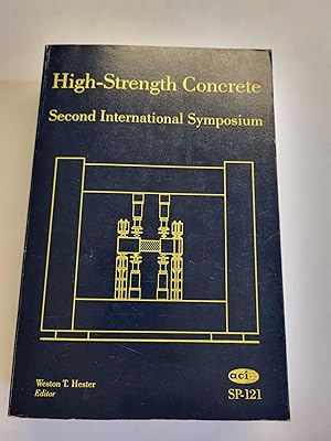 High-Strength Concrete Second International Symposium