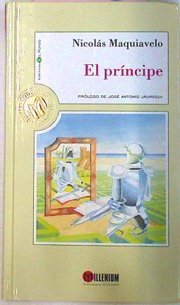 Imagen del vendedor de El Principe a la venta por Almacen de los Libros Olvidados