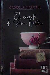 Imagen del vendedor de El secreto de Jane Austen a la venta por Almacen de los Libros Olvidados