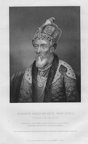 PORTRAIT OF MAHOMED SURAJ-OO-DEEN SHAW GAZEE,Titular king of Delhi,1858 Historical India Steel En...
