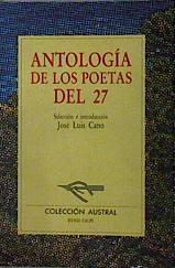 Seller image for Antologa de los poetas del 27 for sale by Almacen de los Libros Olvidados