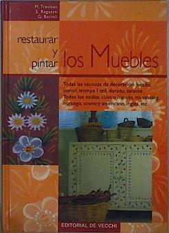 Seller image for Restaurar y pintar los muebles for sale by Almacen de los Libros Olvidados