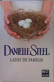 Seller image for Lazos de familia for sale by Almacen de los Libros Olvidados