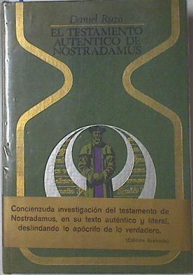 Imagen del vendedor de El Testamento autentico de Nostradamus a la venta por Almacen de los Libros Olvidados